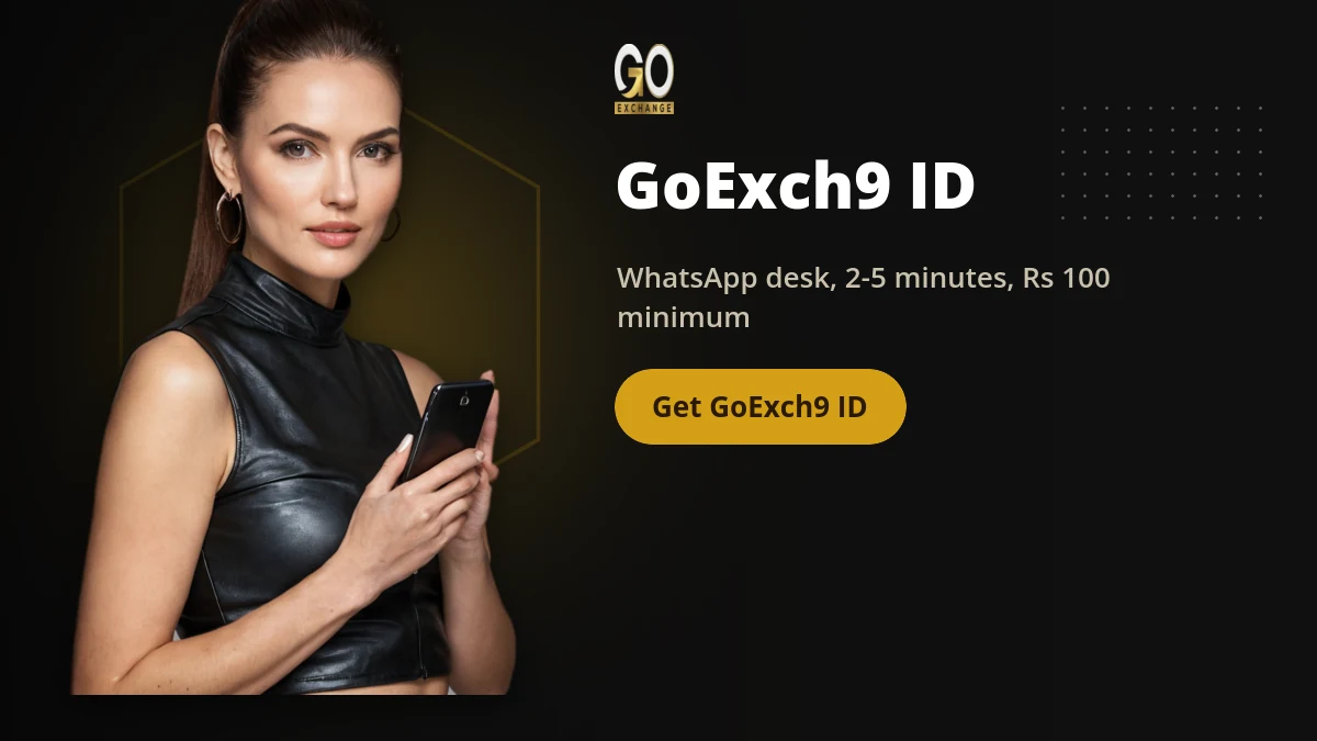 GoExch9 ID — GoExch9 banner: WhatsApp desk, 2-5 minutes, ₹100 minimum