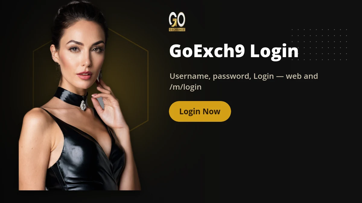 GoExch9 Login — GoExch9 banner: Username, password, Login — web and /m/login
